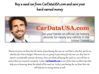 Buy a used car from CarDataUSA.com and save your hard-earned money