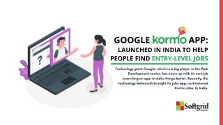 Google Kormo App: Launched In India to Help People Find Entry-Level Jobs