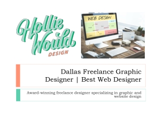 Dallas Freelance Graphic Designer | Best Web Designer In Dallas