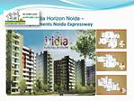 Iridia Horizon Homes - Apartments Noida Expressway
