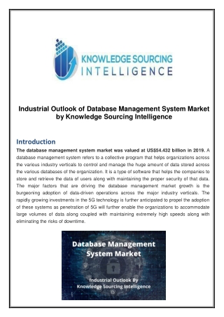 Industrial Outlook of Database Management System Market by Knowledge Sourcing