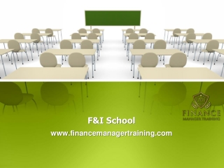 Best Online F&I Course in Reputed F&I School - www.financemanagertraining.com