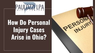 How Do Personal  Injury Cases Arise in Ohio?