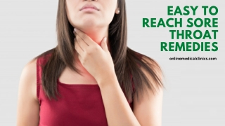 Easy to Reach Sore Throat Remedies