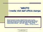 MBUTO I media visti dall ufficio stampa
