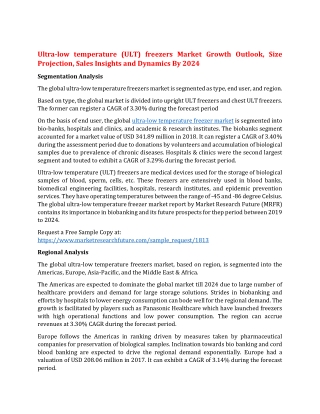 Ultra-low temperature (ULT) freezers Market Growth Outlook, Size Projection, Sales Insights and Dynamics By 2024