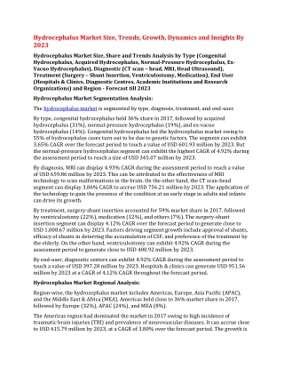 Hydrocephalus Market Size, Trends, Growth, Dynamics and Insights By 2023