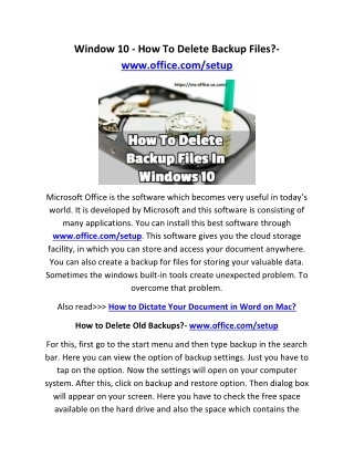 Window 10 - How To Delete Backup Files?- www.office.com/setup