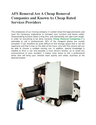 AFS Removal Are A Cheap Removal Companies and Known As Cheap Rated Services Providers