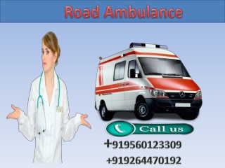 High Class Road Ambulance Service in Patna and Ranchi by Medivic Ambulance at Low Cost