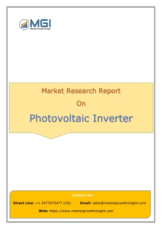 Sales Revenue of Photovoltaic Inverter to Substantially Increase During the Forecast Period Owing to Rapid Adoption Acro