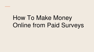 Earn Money and Get Paid Online Surveys