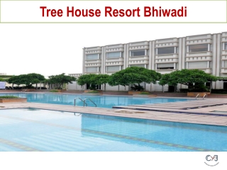 Tree House Resort Bhiwadi | Luxury Resorts from Jaipur