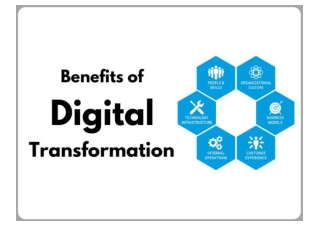 Benefits of Digital Transformation