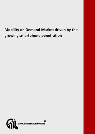 Mobility on Demand Market  driven by the disruption due to Covid 19