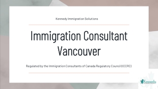 Immigration Consultant Vancouver – Regulated by the ICCRC