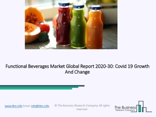 Functional Beverages Market Size, Share, Statistics, Latest Trends, Segmentation And Forecast to 2030