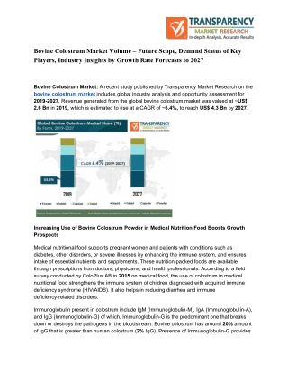 Increasing Use of Bovine Colostrum Powder in Medical Nutrition Food Boosts Growth Prospects