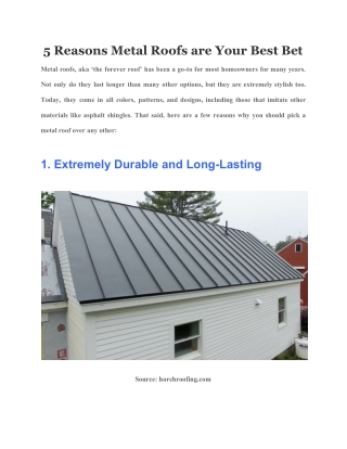 5 Reasons Metal Roofs are Your Best Bet