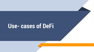 Use Cases of DeFi