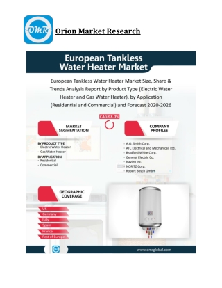 European Tankless Water Heater Market Size, Competitive Analysis, Share, Forecas