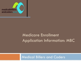 Medicare Enrollment Application Information: MBC