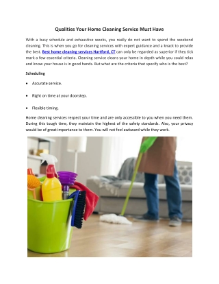 Qualities Your Home Cleaning Service Must Have