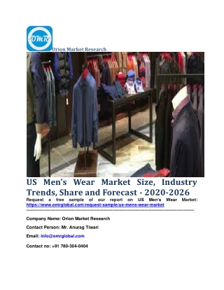 US Men’s Wear Market Size, Industry Trends, Share and Forecast - 2020-2026