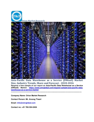 Asia-Pacific Data Warehouse as a Service (DWaaS) Market Size, Industry Trends, Share and Forecast - 2020-2026