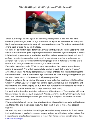 Windshield Repair: What People Need To Be Aware Of