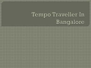 Tempo Traveller In Bangalore