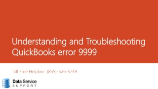 Unable Fix QuickBooks error 9999? Do This!