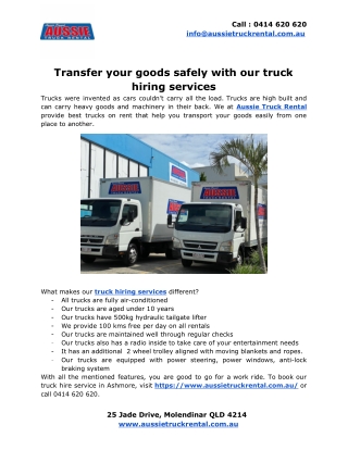 Transfer your goods safely with our truck hiring services