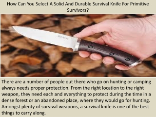 How Can You Select A Solid And Durable Survival Knife For Primitive Survivors?