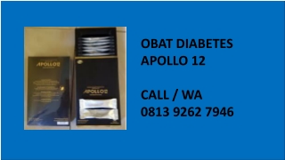 Pengobatan Alami, Apollo 12 untuk Diabetes Kencing Manis 0813 9262 7946 di Dompu