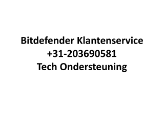 Bitdefender Klantenservice  31-203690581 -Tech Ondersteuning