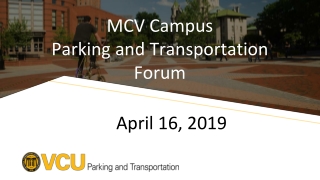 MCV Campus Parking and Transportation Forum