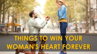 Tadacip 20 -  Things To Win Your Woman's Heart Forever