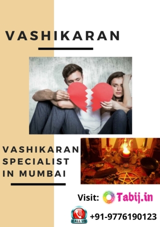 Love Marriage Vashikaran Specialist Astrologer in Mumbai  91-9776190123