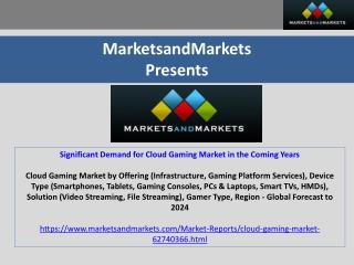 Significant Demand for Cloud Gaming Market in the Coming Years