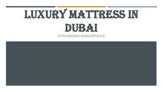 Luxury mattress in Dubai