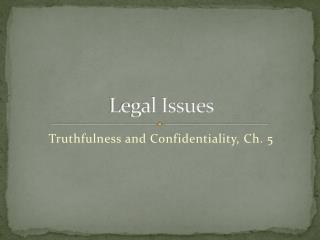 Legal Issues