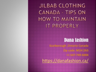 Jilbab Clothing Canada – Tips On How To Maintain It Properly