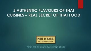 5 Authentic Flavours of Thai Cuisines Real Secret of Thai Food
