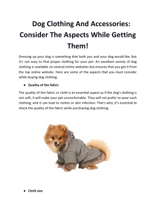 Dog Clothing And Accessories: Consider The Aspects While Getting Them!
