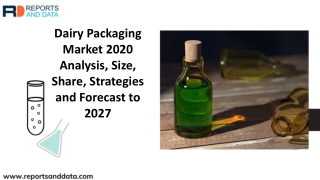 Dairy Packaging Market Analysis By Type, End-Use, Application And Top Key Players By 2027