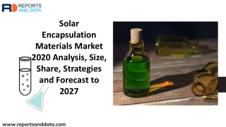 Solar Encapsulation Materials Market Analysis By Type, End-Use, Application And Top Key Players By 2027