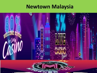 newtown malaysia