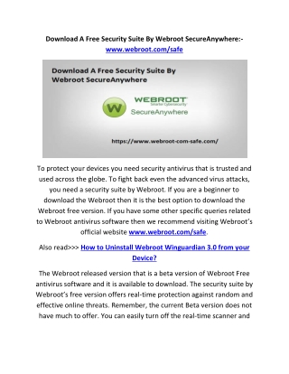 Download A Free Security Suite By Webroot SecureAnywhere:- www.webroot.com/safe