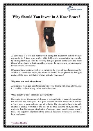 Why Should You Invest In a Knee Brace?